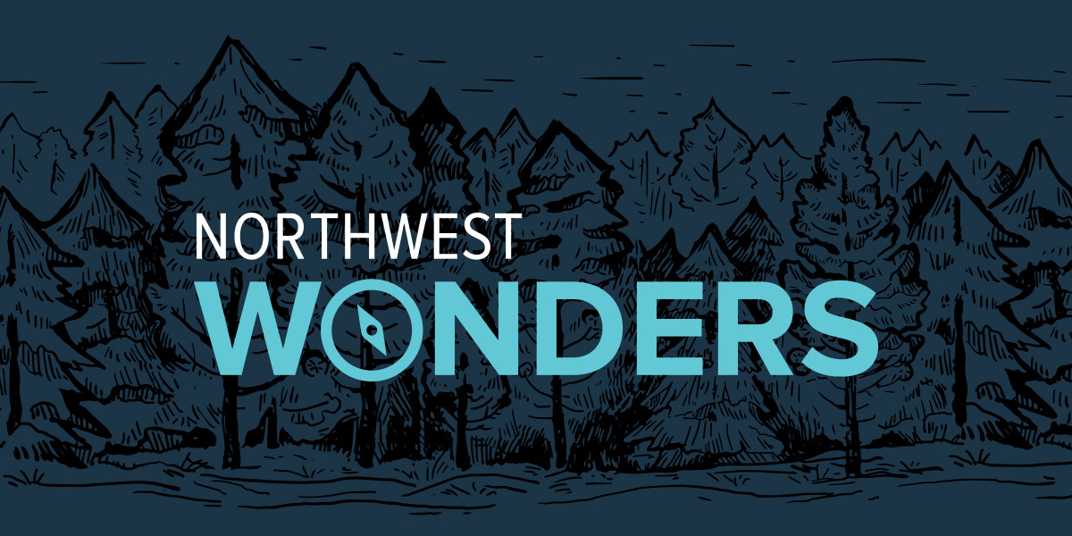 Northwest Wonders